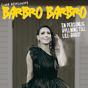Barbro Barbro – En Hyllning till Lill-Babs