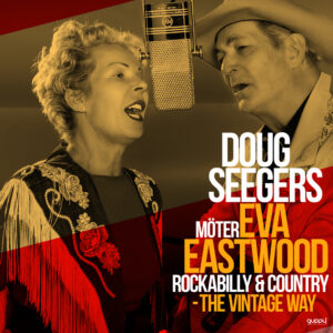 Doug Seegers & Eva Eastwood